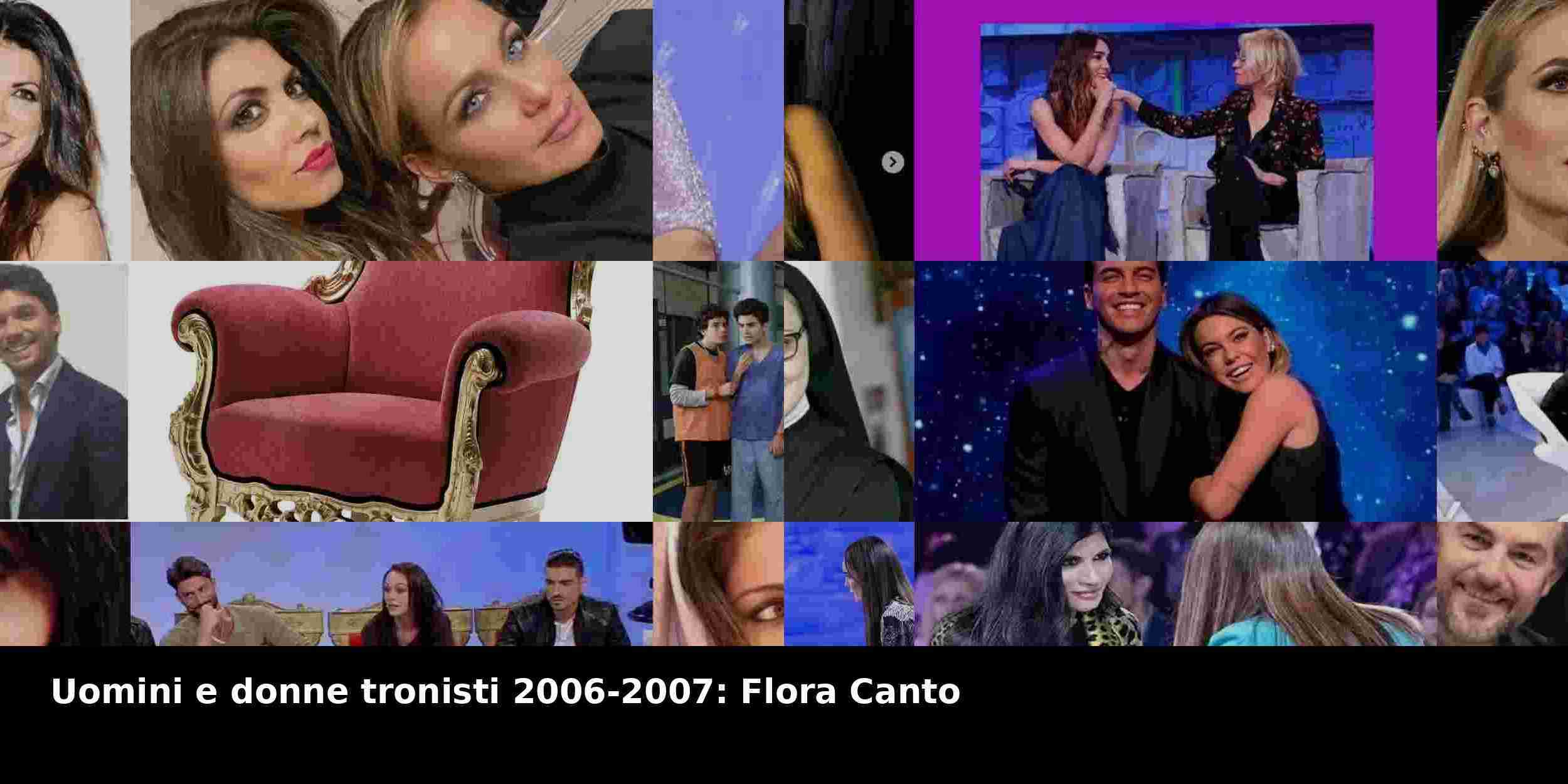 Uomini e donne tronisti 2006-2007: Flora Canto