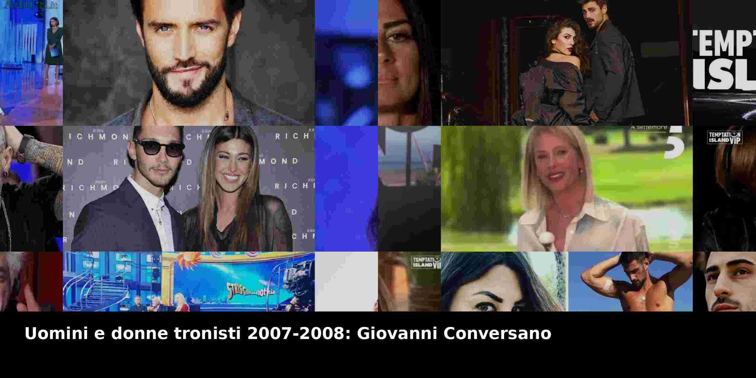 Uomini e donne tronisti 2007-2008: Giovanni Conversano
