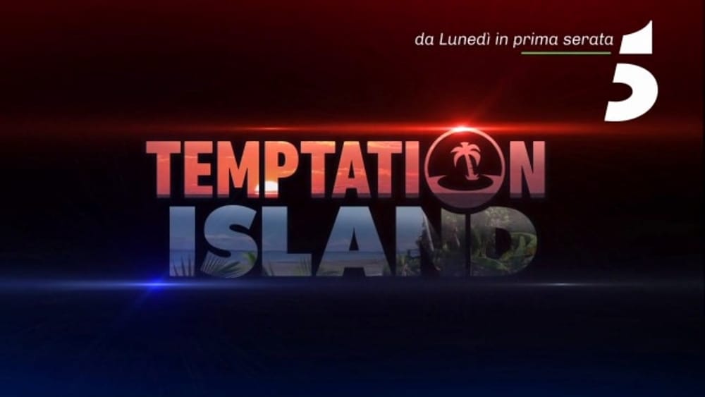 Temptation Island 2019, svelate le prime coppie e una tentatrice famosa