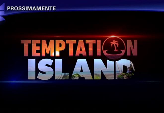 Temptation Island 2019, anticipazioni: la prima puntata slitta al 24 giugno 2019?